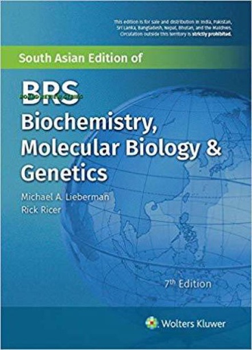 [B9789388696760] BRS Biochemistry, Molecular Biology, and Genetics, 7/e