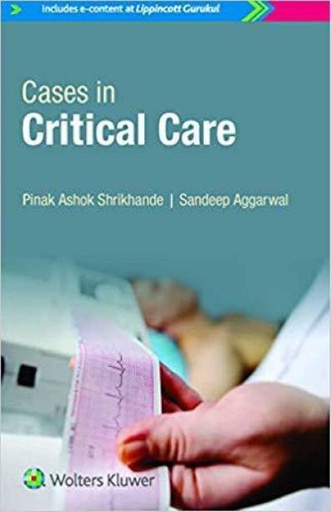 [B9789388696159] Cases in Critical Care