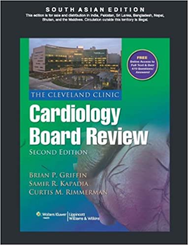 [B9788184738285] Cleveland Clinic Cardiology Board Review, 2/e