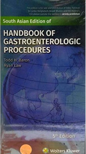 [B9789389859331] Handbook of Gastroenterologic Procedures, 5/e