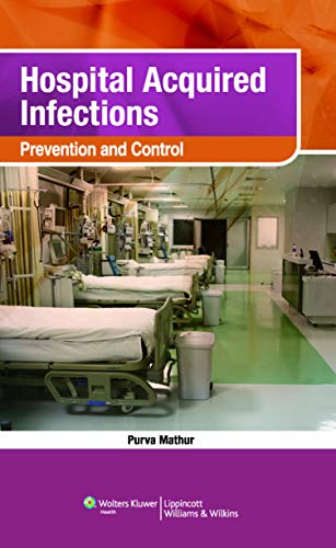 [B9788184731972] Hospital Acquired Infections: Prevention and Control