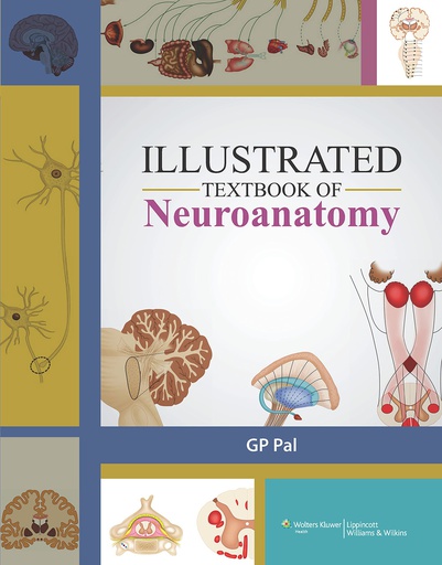 [B9788184735079] Illustrated Text Book of Neuroanatomy