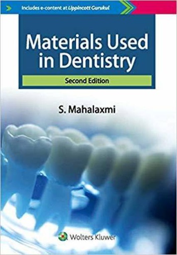 [B9789387963818] Materials Used in Dentistry, 2/e