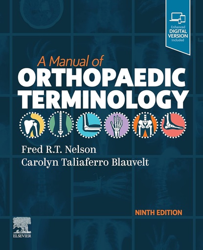 [B9780323775908] A Manual of Orthopaedic Terminology: 9ed