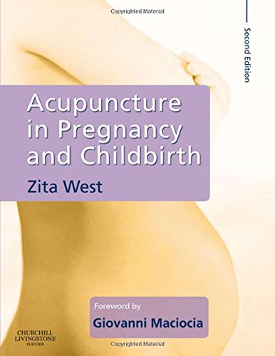 [B9780443103711] Acupuncture in Pregnancy and Childbirth: 2ed