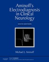 Aminoff's Electrodiagnosis in Clinical Neurology: Expert Consult - Online and Print 6ed