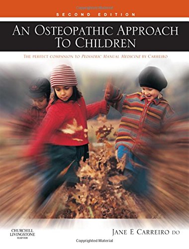 [B9780443067389] An Osteopathic Approach to Children: 2ed