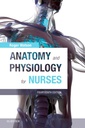 Anatomy and Physiology for Nurses: 14ed