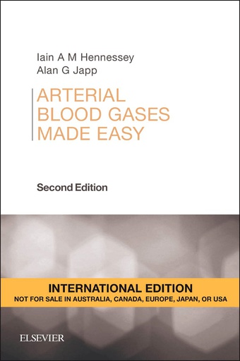 [B9780702061912] Arterial Blood Gases Made Easy, IE: 2ed