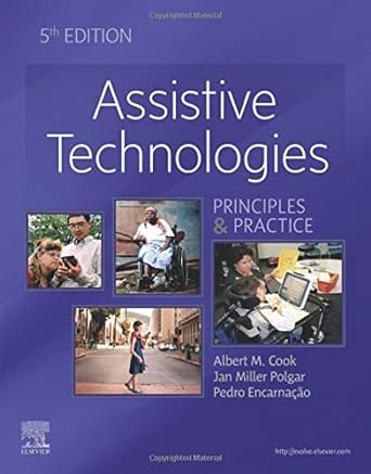 [B9780323523387] Assistive Technologies: Principles and Practice 5ed