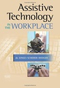 Assistive Technology in the Workplace: 1ed