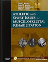 Athletic and Sport Issues in Musculoskeletal Rehabilitation: 1ed