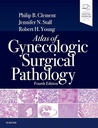 Atlas of Gynecologic Surgical Pathology: 4ed