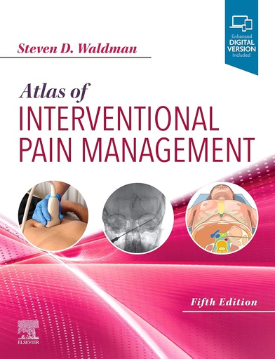 [B9780323654074] Atlas of Interventional Pain Management: 5ed