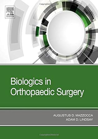 [B9780323662079] Biologics in Orthopaedic Surgery: 1ed