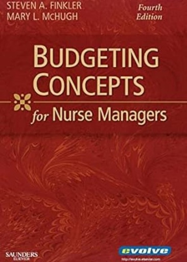 [B9781416033417] Budgeting Concepts for Nurse Managers: 4ed