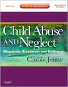 Child Abuse and Neglect: Diagnosis, Treatment and Evidence - Expert Consult: Online and Print 1ed