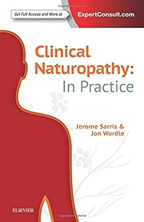 [B9780729542128] Clinical Naturopathy: In Practice: 1ed