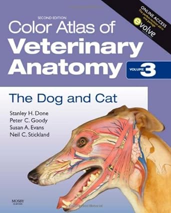 [B9780723434153] Color Atlas of Veterinary Anatomy, VOL 3, The Dog and Cat: 2ed