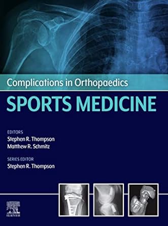 [B9780323545983] Complications in Orthopaedics: Sports Medicine: 1ed