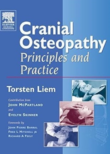 [B9780443074998] Cranial Osteopathy: Principles and Practice 1ed