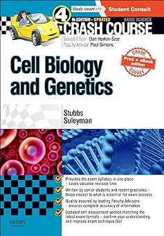 [B9780723438762] Crash Course Cell Biology and Genetics Updated Print + eBook edition: 4ed