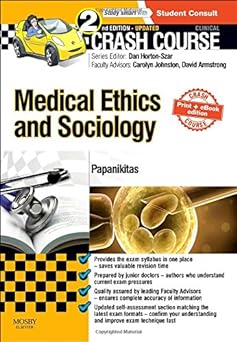 [B9780723438656] Crash Course Medical Ethics and Sociology Updated Print + eBook edition: 2ed