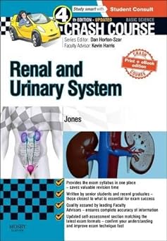 [B9780723438595] Crash Course Renal and Urinary System Updated Print + eBook edition: 4ed