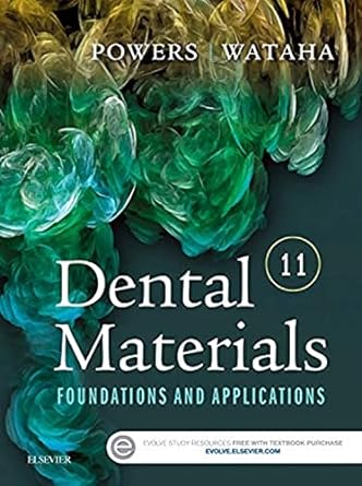 [B9780323316378] Dental Materials: Foundations and Applications 11ed