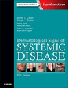 Dermatological Signs of Systemic Disease: 5ed