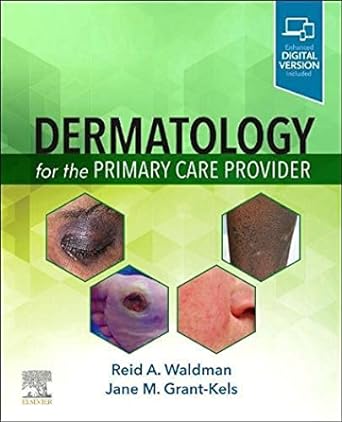 [B9780323712361] Dermatology for the Primary Care Provider: 1ed