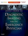 Diagnostic Imaging for the Emergency Physician: Expert Consult - Online and Print 1ed