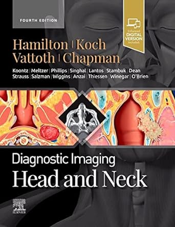 [B9780323796507] Diagnostic Imaging: Head and Neck:  4ed 