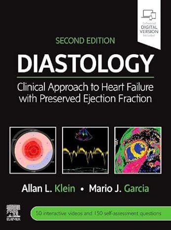 [B9780323640671] Diastology: Clinical Approach to Heart Failure with Preserved Ejection Fraction 2ed