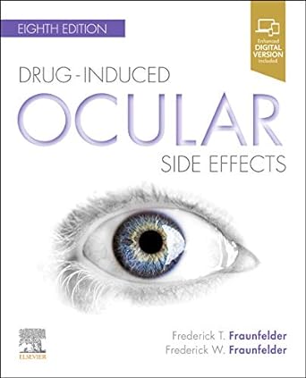 [B9780323653756] Drug-Induced Ocular Side Effects: Clinical Ocular Toxicology 8ed