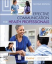 Effective Communication for Health Professionals: 2ed