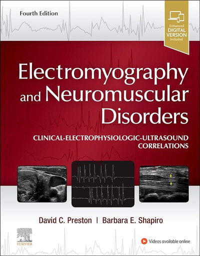 [B9780323661805] Electromyography and Neuromuscular Disorders: Clinical-Electrophysiologic-Ultrasound Correlations 4ed