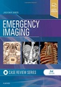 Emergency Imaging: Case Review Series: 2ed