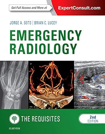 [B9780323376402] Emergency Radiology: The Requisites: 2ed