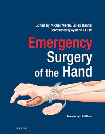 [B9780323480109] Emergency Surgery of the Hand: 1ed