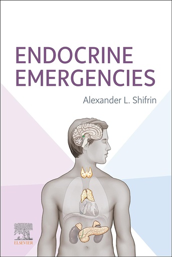 [B9780323760973] Endocrine Emergencies: 1ed