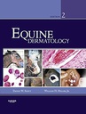 Equine Dermatology: 2ed