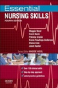 Essential Nursing Skills: Clinical skills for caring 4ed