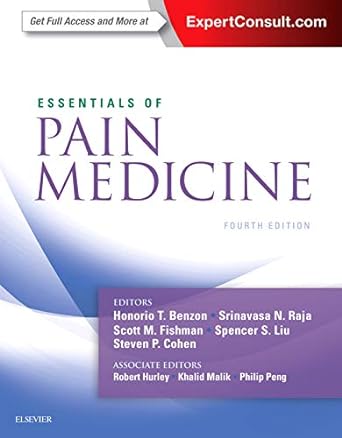 [B9780323401968] Essentials of Pain Medicine: 4ed