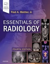 Essentials of Radiology: Common Indications and Interpretation 4ed