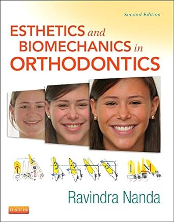 [B9781455750856] Esthetics and Biomechanics in Orthodontics: 2ed