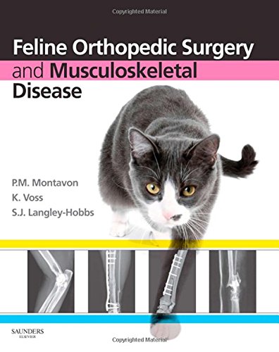 [B9780702029868] Feline Orthopedic Surgery and Musculoskeletal Disease: 1ed