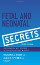 Fetal and Neonatal Secrets: 3ed