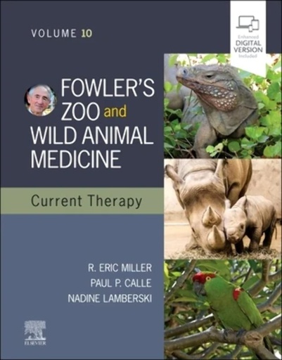 [B9780323828529] Fowler's Zoo and Wild Animal Medicine Current Therapy,VOL 10: 1ed