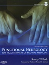 Functional Neurology for Practitioners of Manual Medicine: 2ed